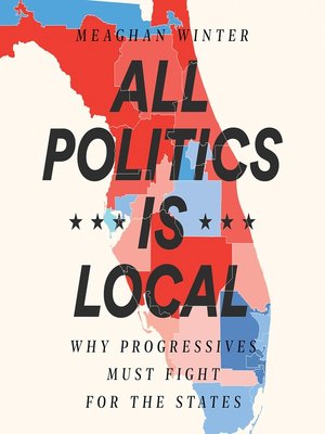 cover image of All Politics Is Local